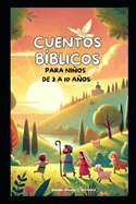 Cuentos Bblicos Para Nios de 3 a 10 Aos