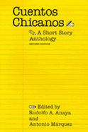 Cuentos Chicanos: A Short Story Anthology (Revised)