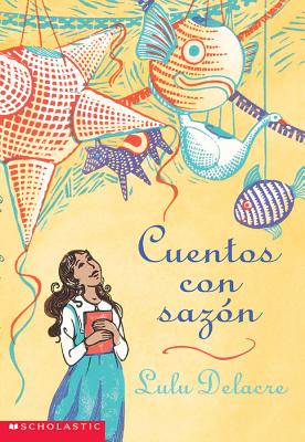 Cuentos Con Sazon - 