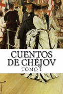 Cuentos de Chjov TOMO I