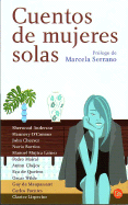 Cuentos de Mujeres Solas - Serrano, Marcela (Compiled by)