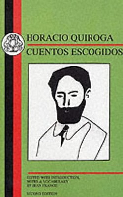 Cuentos Escogidos - Quiroga, Horacio