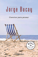 Cuentos Para Pensar - Bucay, Jorge