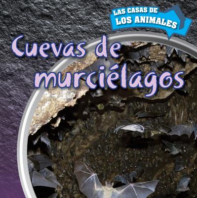Cuevas de Murcilagos (Inside Bat Caves) - Jennings, Rosemary