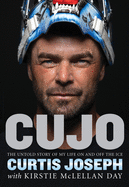 Cujo: The Untold Story of My Life on and Off the Ice