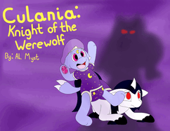Culania: Knight of the Werewolf