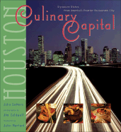 Culinary Capital: The Restaurants of Houston