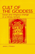 Cult of the Goddess: Social and Religious Change in a Hindu Temple