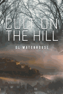 Cult on the Hill