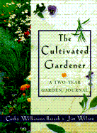 Cultivated Gardener: AA Three-Year Garden Journal