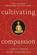 Cultivating Compassion: A Buddhist Perspective