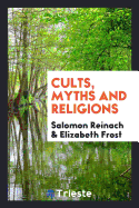 Cults, Myths and Religions