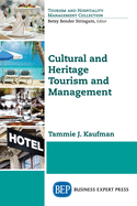 Cultural and Heritage Tourism and Management