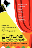 Cultural Cabaret: Russian and American Essays for Richard Stites