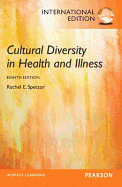 Cultural Diversity in Health and Illness: International Edition