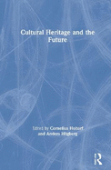 Cultural Heritage and the Future
