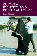 Cultural Identity and Political Ethics