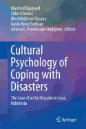 Cultural Psychology of Coping with Disasters: The Case of an Earthquake in Java, Indonesia