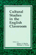 Cultural Studies in the English Classroom