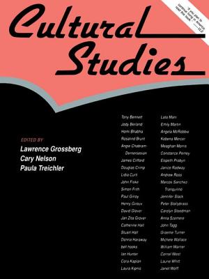 Cultural Studies - Grossberg, Lawrence (Editor), and Nelson, Cary (Editor), and Treichler, Paula (Editor)