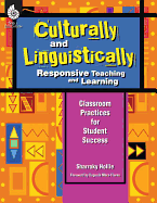 Culturally and Linguistically Responsive Teaching and Learning