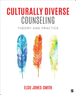 Culturally Diverse Counseling: Theory and Practice