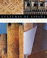 Culturas de Espana - Pereira-Muro, Carmen