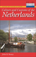 Culture and Customs of the Netherlands