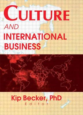 Culture and International Business - Becker, Kip