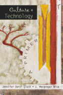 Culture and Technology: A Primer