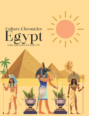 Culture Chronicles: Egypt - Naomi, Rosemary