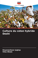 Culture du coton hybride Deshi
