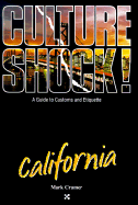 Culture Shock! California