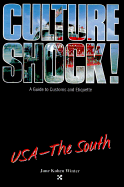 Culture Shock! U.S. South