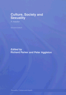 Culture, Society and Sexuality: A Reader