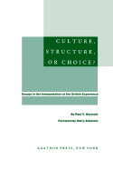 Culture, Structure, or Choice? - Algora Publishing (Creator)