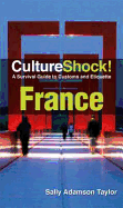 CultureShock! France