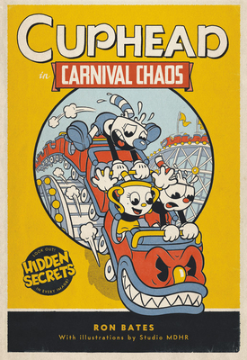 Cuphead in Carnival Chaos - Bates, Ron