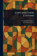 Cups and Their Customs
