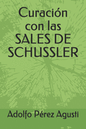 Curaci?n con las SALES DE SCHUSSLER