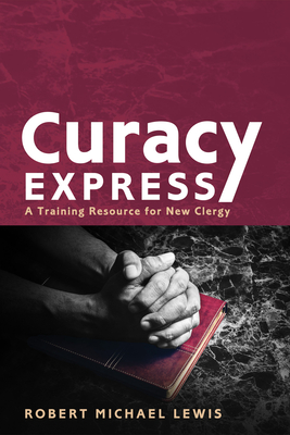Curacy Express - Lewis, Robert Michael