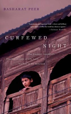 Curfewed Night - Peer, Basharat