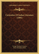 Curiosities Of Indian Literature (1895)