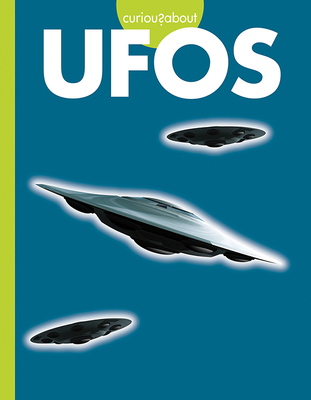 Curious about UFOs - Olson, Gillia M