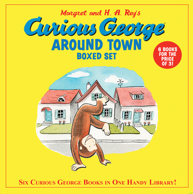 Curious George Around Town 6-Book Box Set: 6 Favorite 8x8s! - Rey, H A