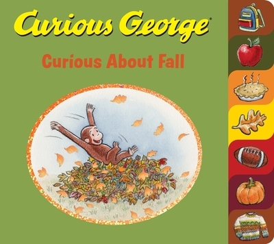 Curious George Curious about Fall Tabbed Board Book - Rey, H A