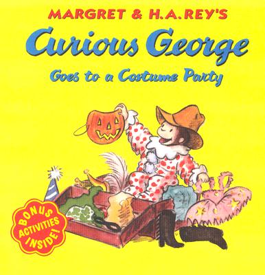 Curious George Goes to a Costume Party - Rey, H A, and Rey, Margret