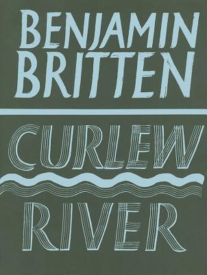 Curlew River -- A Parable for Church Performance, Op. 71: Full Score - Britten, Benjamin (Composer)