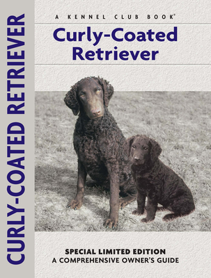 Curly-Coated Retriever - Bauer, Nona Kilgore, and Trafford, Michael (Photographer)