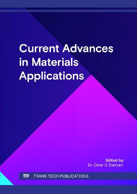 Current Advances in Materials Applications - Dahham, Omar S. (Editor)